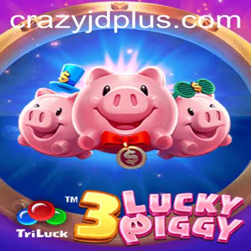 Discover the Thrills of 3LUCKYPIGGY: A Dive into the World of Crazy Jd
