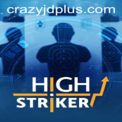 Exciting World of HighStriker: All You Need to Know About This Thrilling Game Featuring Crazy Jd