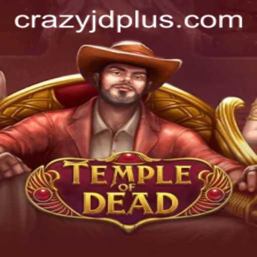 Unleashing Adventures in TempleofDead: Discovering the Enigma of Crazy Jd